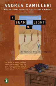 Title: A Beam of Light (Inspector Montalbano Series #19), Author: Andrea Camilleri