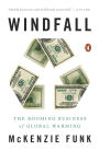 Windfall: The Booming Business of Global Warming
