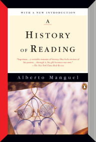 Title: A History of Reading, Author: Alberto Manguel
