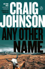 Any Other Name (Walt Longmire Series #10)