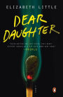 Dear Daughter: A Novel