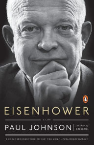 Title: Eisenhower: A Life, Author: Paul Johnson