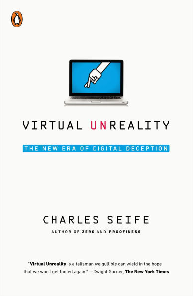 Virtual Unreality: The New Era of Digital Deception