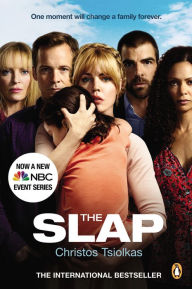 Title: The Slap (Movie Tie-in): A Novel, Author: Christos Tsiolkas