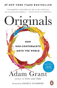 Title: Originals: How Non-Conformists Move the World, Author: Adam Grant