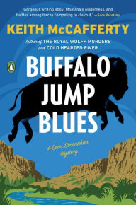 Title: Buffalo Jump Blues (Sean Stranahan Series #5), Author: Keith McCafferty