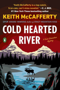 Title: Cold Hearted River (Sean Stranahan Series #6), Author: Keith McCafferty