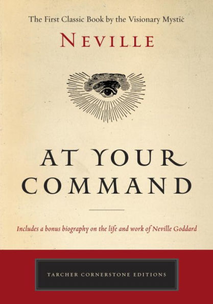 At Your Command: the First Classic Work by Visionary Mystic