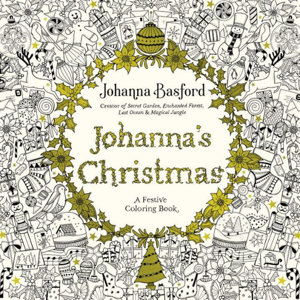 Johanna's Christmas: A Festive Coloring Book for Adults