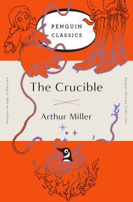 The Crucible Penguin Orange Collection By Arthur Miller Paperback Barnes Amp Noble 174