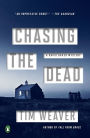 Chasing the Dead (David Raker Series #1)