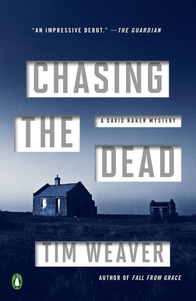 Chasing the Dead (David Raker Series #1)