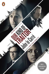 Title: Our Kind of Traitor (Movie Tie-In), Author: John le Carré