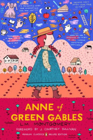 Title: Anne of Green Gables: (penguin Classics Deluxe Edition), Author: 