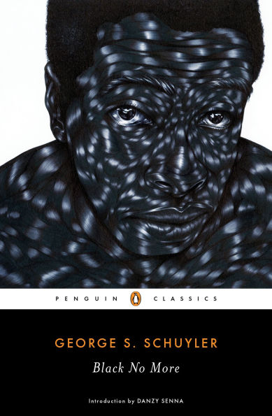 Black No More (Penguin Classics)