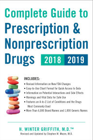 Title: Complete Guide to Prescription & Nonprescription Drugs 2018-2019, Author: H. Winter Griffith