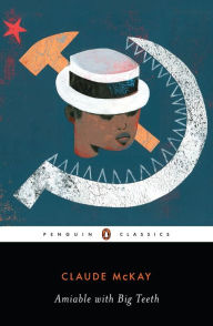 Title: Amiable with Big Teeth, Author: Claude McKay