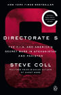 Directorate S: The C.I.A. and America's Secret Wars in Afghanistan and Pakistan