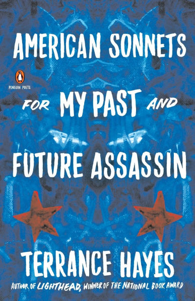 American Sonnets for My Past and Future Assassin