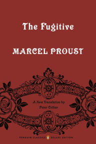 Free download ebook and pdf The Fugitive: In Search of Lost Time, Volume 6 (Penguin Classics Deluxe Edition) (English Edition)