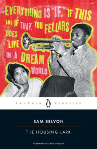 Title: The Housing Lark, Author: Sam Selvon