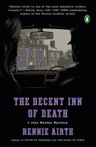 Title: The Decent Inn of Death: A John Madden Mystery, Author: Rennie Airth