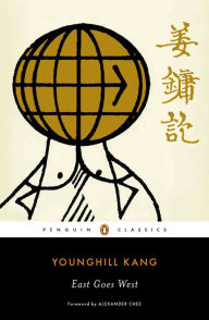 Title: East Goes West, Author: Younghill Kang