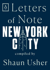 Top ebook free download Letters of Note: New York City by  (English Edition) RTF 9780143134688