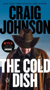 Title: The Cold Dish (Walt Longmire Series #1), Author: Craig Johnson