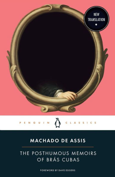 The Posthumous Memoirs of Brás Cubas (Penguin Classics)