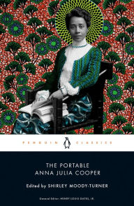 Title: The Portable Anna Julia Cooper, Author: Shirley Moody-Turner