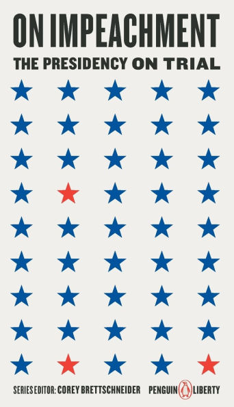 on Impeachment: The Presidency Trial