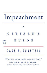 Title: Impeachment: A Citizen's Guide, Author: Cass R. Sunstein