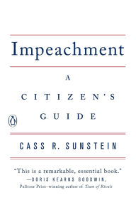 Title: Impeachment: A Citizen's Guide, Author: Cass R. Sunstein