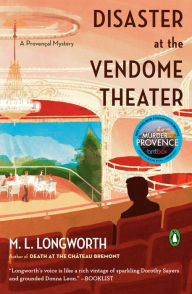 Title: Disaster at the Vendome Theater, Author: M. L. Longworth
