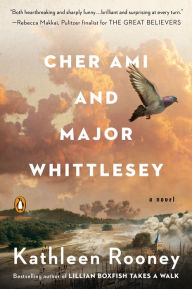 Audio book free downloads Cher Ami and Major Whittlesey: A Novel 9780143135425 English version by Kathleen Rooney