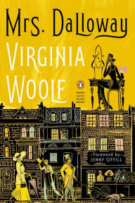 Title: Mrs. Dalloway: (Penguin Classics Deluxe Edition), Author: Virginia Woolf