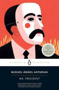 Title: Mr. President, Author: Miguel Ángel Asturias