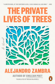 Free pdf download e-books The Private Lives of Trees: A Novel