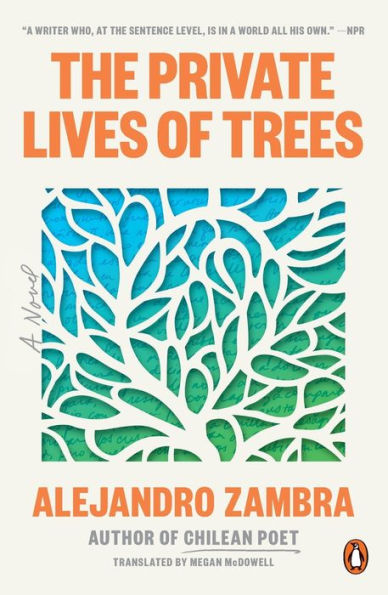 The Private Lives of Trees: A Novel