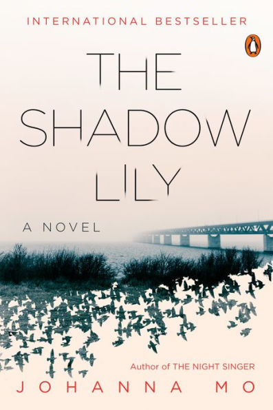 The Shadow Lily: A Novel