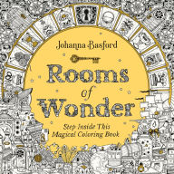 Download free ebooks for phone Rooms of Wonder: Step Inside This Magical Coloring Book