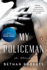 Epub ebooks download My Policeman: A Novel PDF FB2 CHM English version by Bethan Roberts 9780525508502