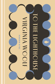 Title: To the Lighthouse, Author: Virginia Woolf