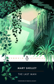 Title: The Last Man, Author: Mary Shelley