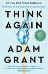 Alternative view 1 of Think Again: The Power of Knowing What You Don't Know (B&N Exclusive Edition)