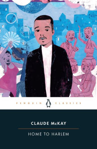Title: Home to Harlem, Author: Claude McKay