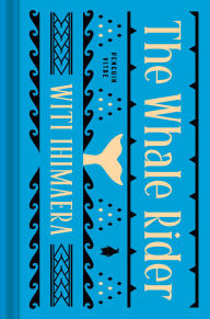 Title: The Whale Rider, Author: Witi Ihimaera