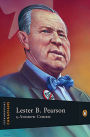 Alternative view 2 of Extraordinary Canadians Lester B Pearson