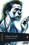 Alternative view 2 of Extraordinary Canadians Glenn Gould